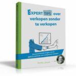 Boek Experttips "Verkopen Zonder Te Verkopen"
